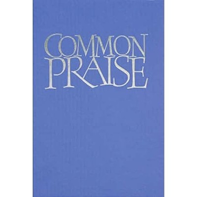 Common Praise: Words Edition - Paperback NEW Modern, Hymns A 01/08/2000