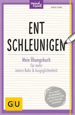Doris Iding Entschleunigen: Mein Übungsbuch für mehr inn (Paperback) (UK IMPORT)