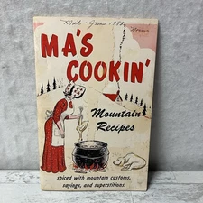 Ma's Cookin  Mountain Recipes 1975 3rd Printing Ozark Maid Candies Cookbook