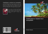 Entesar Hassan | Catalizzatori E Reazioni Eco-Compatibili | Taschenbuch (2020)