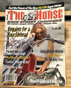 The Horse Back Street Choppers Motorcycle Magazine Issue 101 June 2003