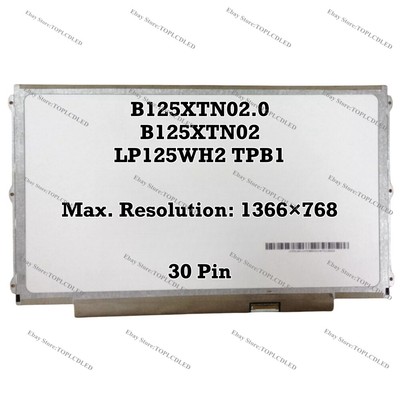 Écran LED 12,5" WXGA 1366x768 - Compatible B125XTN02, 30 Broches, écran Mat Ou Brillant