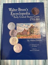 Walter Breens Encyclopedia of Early United States Cents 1793-1814 US Coin Guide