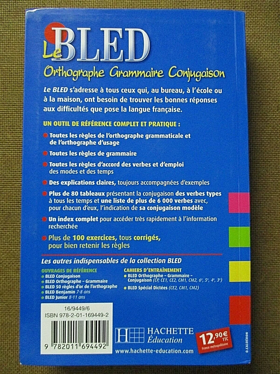 Bled Cm1/cm2 Grammaire Orthographe Conjugaison Le Bled Spelling Grammar Conjugation /G19 9782011694492 | eBay