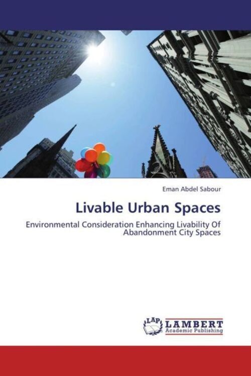 Thumbnail - Eman Abdel Sabour | Livable Urban Spaces | Taschenbuch | Englisch