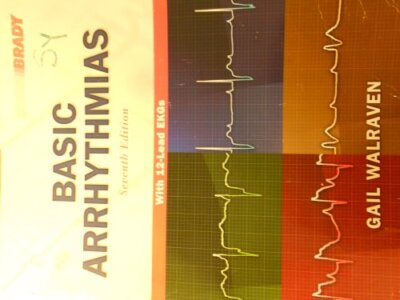 Basic Arrhythmias, 7th Edition by Walraven
