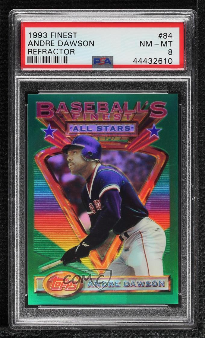 1993 Topps Finest Baseball's All-Stars Refractor Andre Dawson #84 PSA 8 HOF 7ut