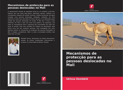 Mecanismos de protecção para as pessoas deslocadas no Mali | Idrissa Dembélé