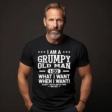 Grumpy Old Men I Do What I want T-shirt , Funny Grandpa Shirt, Grandfather