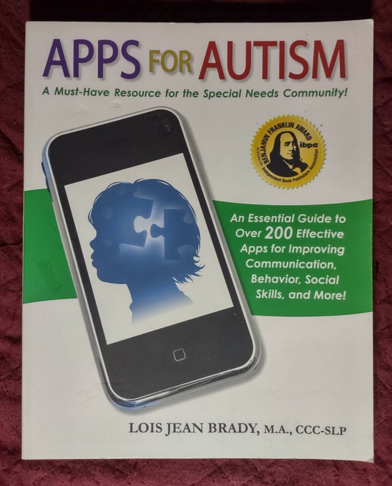 Apps for Autism Must Have Resource Essential Guide Over 200 Effective Apps 2011 Apps for Autism Must Have Resource Essential Guide Over 200 Effective Apps 2011