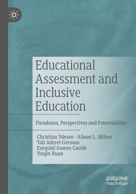 Educational Assessment and Inclusive Education Christian Ydesen