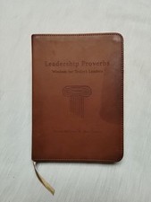 Leadership Proverbs Wisdom for Today's Leaders by David Stevens