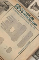 D. Heimmermann | Work, Regulation, And Identity In Provincial France | Buch