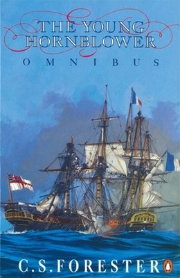 The Young Hornblower Omnibus by C.S. Forester (Paperback Book)