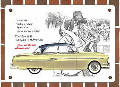 Metal Sign - 1953 Packard Mayfair - 10x14 Inches
