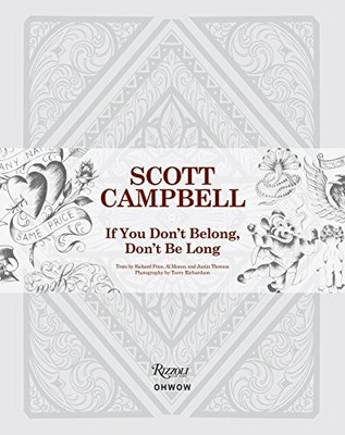 Scott Campbell: If You Don't Belong, Don't Be Long Buch Rizzoli