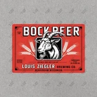 Vintage Louis Ziegler Bock Beer Metal Sign Wisconsin Brewery #395404