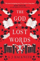 The God Of Lost Words A. J. Hackwith