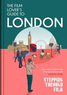 FILM LOVERS GUIDE TO LONDON by DUKE, THOMAS Hardback Self Help Business