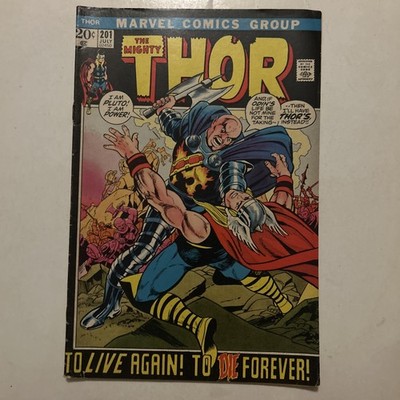 The Mighty THOR #201: ''Resurrection!'' 1st app of Blackworld Marvel 1972 VG