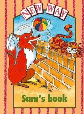 New Way Pink Level Platform Book - Sam's Book by Bailey, Donna 0174014813
