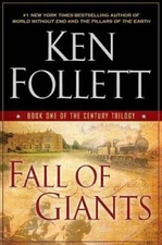 Fall of Giants (The Century Trilogy, Book One) - Hardcover - VERY GOOD