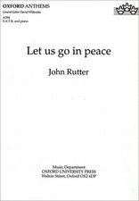 LET US GO IN PEACE Rutter SATB