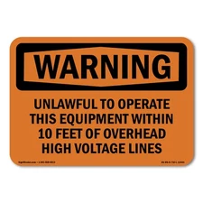 Unlawful To Operate This Equipment Within ANSI Warning Sign Metal Plastic Decal