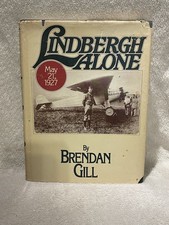 Lindbergh Alone Brendan Gill - 1977 HCDJ First Edition