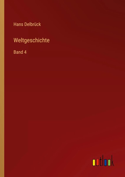 Weltgeschichte Band 4 Hans DelbrüCk Taschenbuch 808 S. Deutsch 2022-image