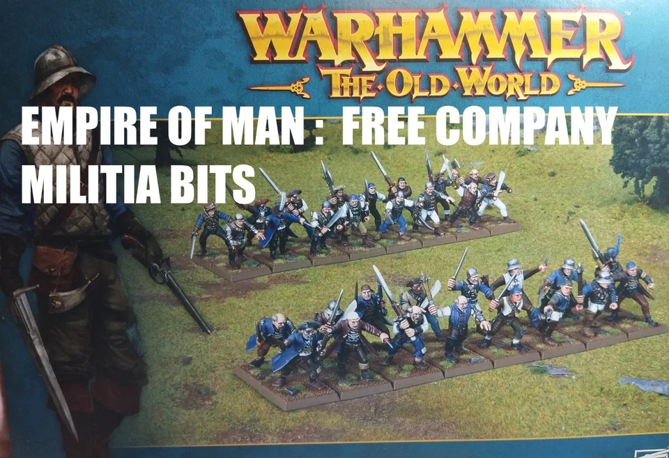 WARHAMMER THE OLD WORLD EMPIRE OF MAN : FREE COMPANY MILITIA BITS - Photo 1/1