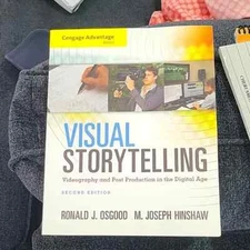 Visual Storytelling 2nd Edition Osgood and Hinshaw Cengage Advantage Books