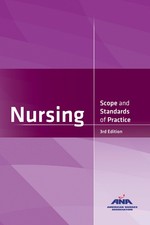 Nursing: Scope and Standards of Practice, 3rd...