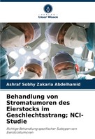 Ashraf Sobhy Zakaria Abdelhamid | Behandlung Von Stromatumoren Des Eierstocks...