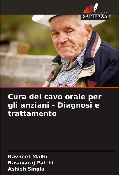 Ravneet Malhi (U. A.) | Cura Del Cavo Orale Per Gli Anziani - Diagnosi E...-image