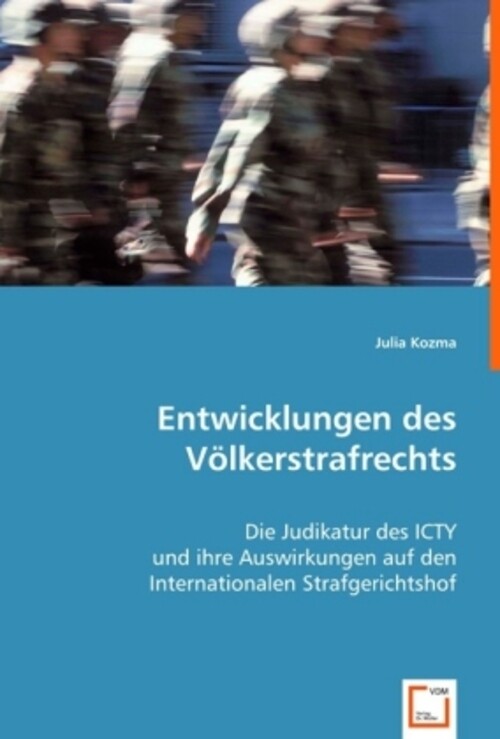 Thumbnail - Entwicklungen Des Völkerstrafrechts | Julia Kozma | Deutsch |