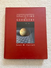 Spacetime and Geometry An Introduction to Gen...