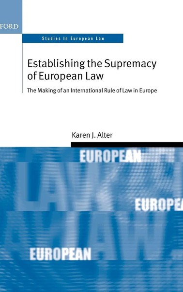 Karen Alter | Establishing The Supremacy Of European Law | Buch | Englisch-image