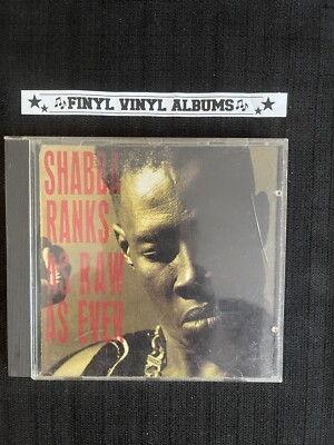 SHABBA RANKS-AS RAW AS EVER-1991 MUSIC CD