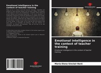 MaríA Elena Sinclair Baró | Emotional Intelligence In The Context Of Teacher...
