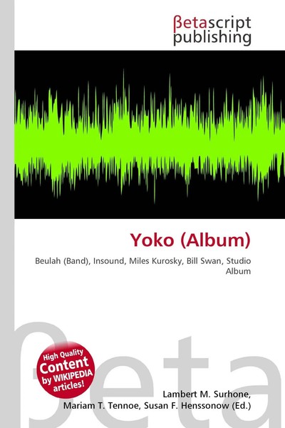 Lambert M. Surhone (U. A.) | Yoko (Album) | Taschenbuch | Englisch (2026)-image