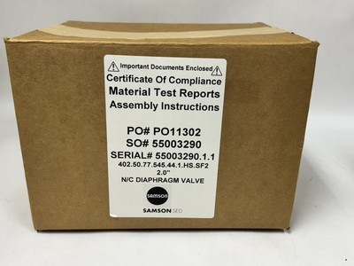 Samson N/C Diaphragm Valve 2.0  PO# PO11302 SO# 5503290