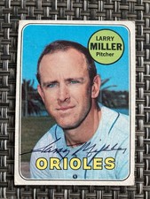 1969 Topps Larry Miller #323 Baltimore Orioles Autographed Card (Decd)