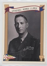 1992 Pacific World War II General Mark W Clark General Mark Clark #32 o1h