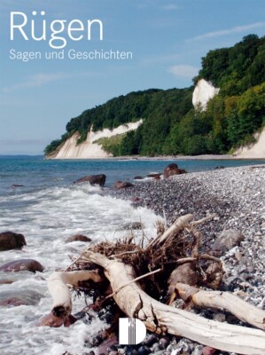 Krystin Liebert; Lutz Gebhardt / Rügen - Sagen & Geschichten