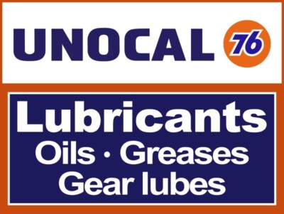 Union 76 Oil Unocal Lubricants NEW METAL SIGN: 9x12
