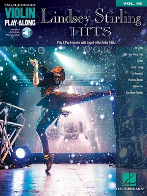 Lindsey Stirling Hits for Violin Play-Along Vol 45 Solo Sheet Music Book & Audio