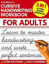 Cursive Handwriting Workbook for Adults: Learn Cursive Writing for Adults Adult