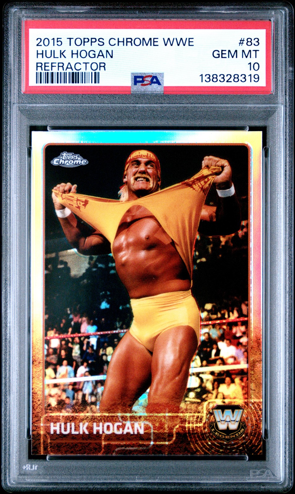 2015 Topps Chrome Wwe #83 Hulk Hogan Refractor PSA 10