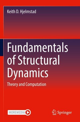 Fundamentals of Structural Dynamics | Theory and Computation | Hjelmstad | Buch